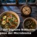 Finestra di digiuno notturno di 12 ore che permette il riposo e la rigenerazione del microbioma intestinale